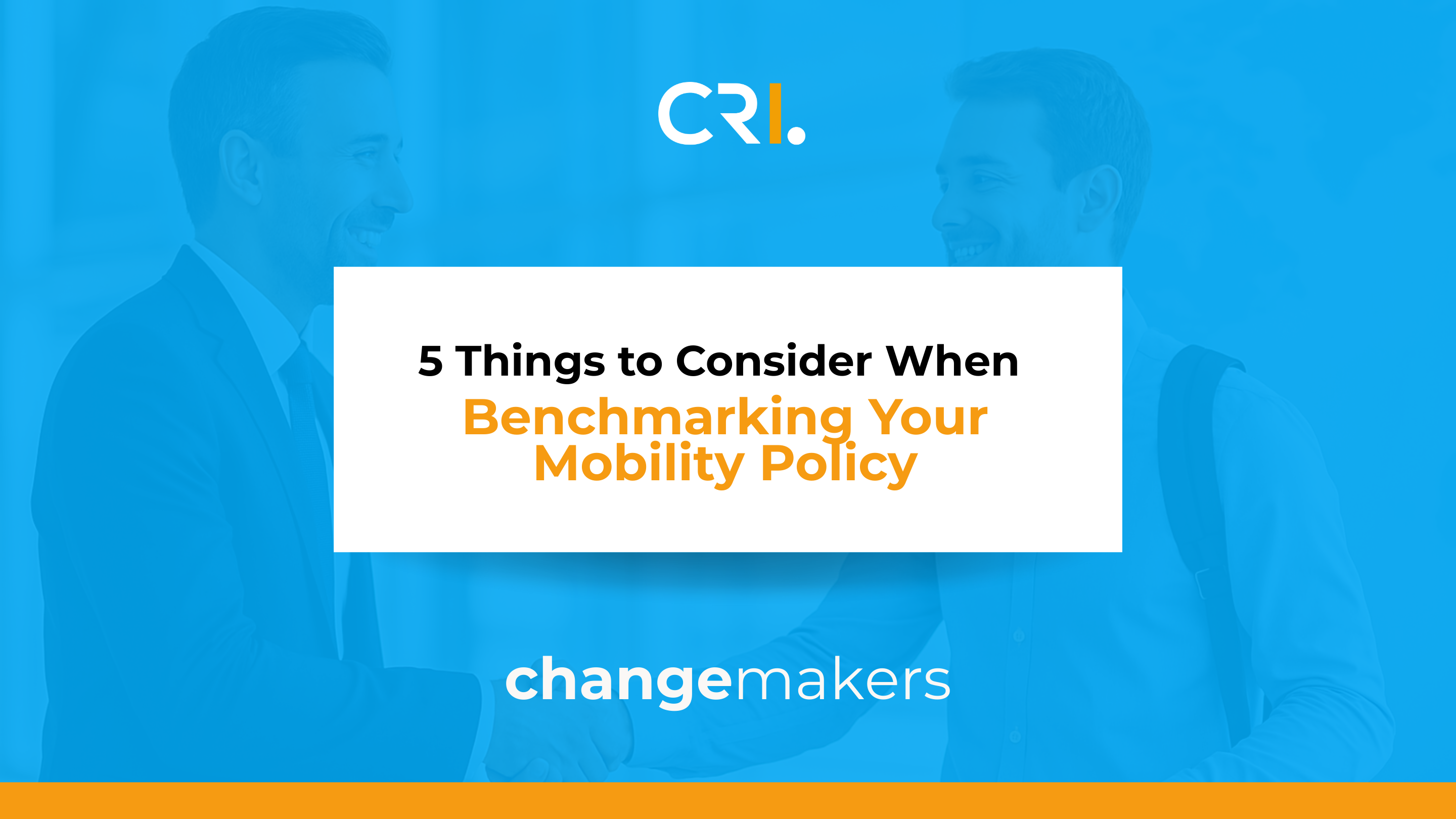 Benchmarking your mobility policy